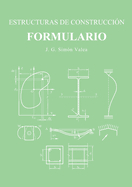 ESTRUCTURAS DE CONSTRUCCIN. FORMULARIO.