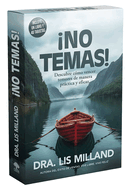 Estuche No Temas!: Descubre C?mo Vencer Temores de Manera Prctica Y Eficaz / Fear Not: Discover How to Overcome Fear (Box Set)