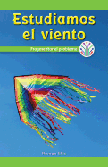 Estudiamos El Viento: Fragmentar El Problema (We Study Wind: Breaking Down the Problem)