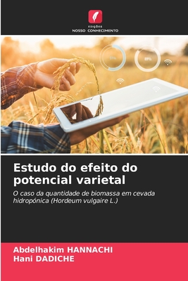 Estudo do efeito do potencial varietal - Hannachi, Abdelhakim, and Dadiche, Hani