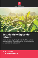 Estudo fisiol?gico do tabaco