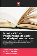 Estudos CFD de transferncia de calor em dissipadores de calor
