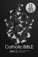 ESV-CE Catholic Bible. The Official Liturgical Bible for England, Wales and Scotland from Advent 24 - 12 PACK: Anglicized Hardback Edition, English Standard Version - Catholic Edition