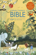 ESV-CE Catholic Children's Bible: English Standard Version - Catholic Edition