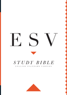 ESV Study Bible, Large Print (Indexed)