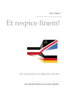 Et respice finem!: Das Geheimnis des doppelten Buches