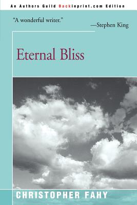 Eternal Bliss - Fahy, Christopher