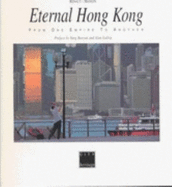 Eternal Hong Kong: From One Mepire to Another