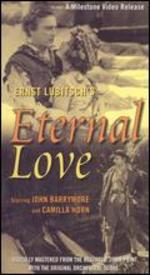 Eternal Love - Ernst Lubitsch