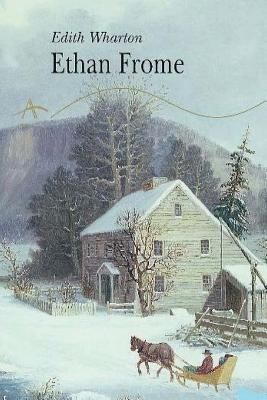 Ethan Frome - Ballin, Ber (Editor), and Warthon, Edith