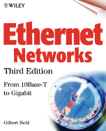 Ethernet Networks: Design, Implementation, Operation, Management