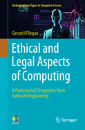 Ethical and Legal Aspects of Computing: A Professional Perspective from Software Engineering