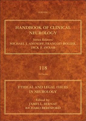 Ethical and Legal Issues in Neurology - Bernat, James L. (Editor), and Beresford, Richard (Editor)