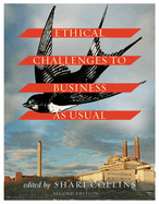 Ethical Challenges to Business as Usual - Second Edition