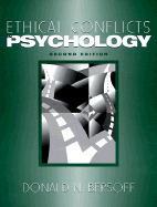 Ethical Conflicts in Psychology - Bersoff, Donald N (Editor)