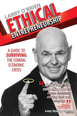 Ethical Entrepreneurship - O'Brien, Larry