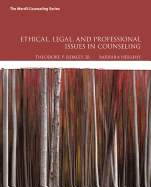 Ethical, Legal, and Professional Issues in Counseling