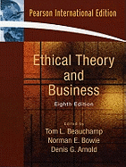 Ethical Theory and Business: International Edition