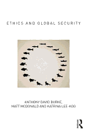 Ethics and Global Security: A cosmopolitan approach