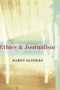 Ethics and Journalism
