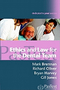 Ethics and Law for the Dental Team