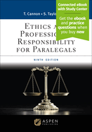 Ethics and Professional Responsibility for Paralegals: [Connected eBook with Study Center]