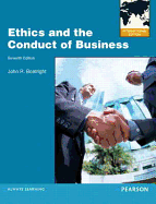 Ethics and the Conduct of Business: International Edition