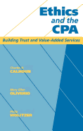 Ethics and the CPA: Building Trust and Value-Added Services