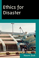 Ethics for Disaster