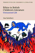 Ethics in British Children's Literature: Unexamined Life