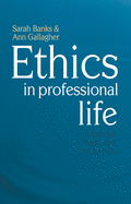 Ethics in Professional Life: Virtues for Health and Social Care
