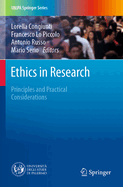 Ethics in Research: Principles and Practical Considerations