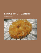 Ethics of Citizenship