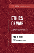 Ethics of War: A Short Companion