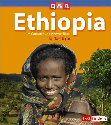 Ethiopia: A Question and Answer Book - Englar, Mary