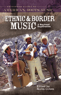 Ethnic and Border Music: A Regional Exploration