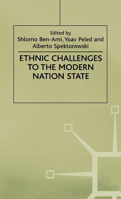 Ethnic Challenges to the Modern Nation State - Na, Na