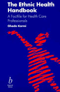 Ethnic Health Handbook a Factfile - Karmi, Ghada (Editor)