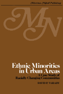 Ethnic Minorities in Urban Areas: A Case Study of Racially Changing Communities