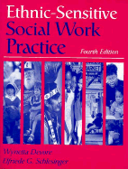 Ethnic-Sensitive Social Work Practice - DeVore, Wynetta, and Schlesinger, Elfriede G