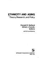 Ethnicity and Aging: Theory, Research, and Policy - Gelfand, Donald E, PhD