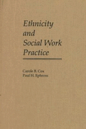 Ethnicity and Social Work Practice