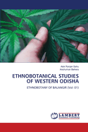 Ethnobotanical Studies of Western Odisha