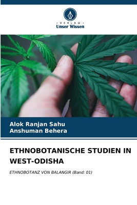 Ethnobotanische Studien in West-Odisha - Sahu, Alok Ranjan, and Behera, Anshuman