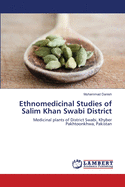 Ethnomedicinal Studies of Salim Khan Swabi District