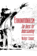 Ethnonationalism: The Quest for Understanding