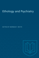 Ethology and Psychiatry