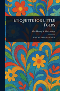 Etiquette for Little Folks