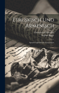 Etruskisch und Armenisch: Sprachvergleichende Forschungen