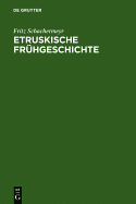 Etruskische Fruhgeschichte